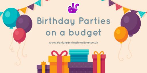 Birthday Parties On A Budget